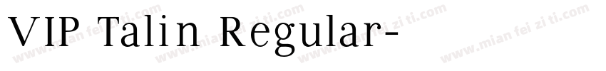 VIP Talin Regular字体转换
